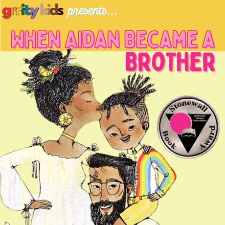 When Aidan Became a Brother